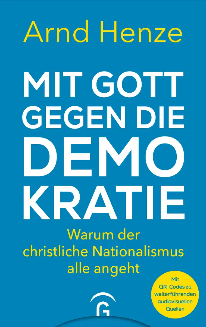 Das Bild zeigt das Cover des Buches "Mit Gott gegen die Demokratie".